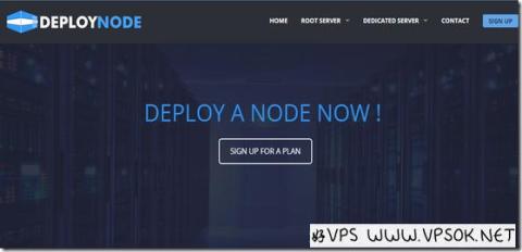 DeployNode：$6/半年OpenVZ-1GB/35GB/1TB 法国